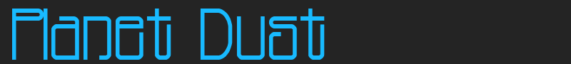 Planet Dust font
